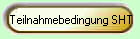  Teilnahmebedingung SHT